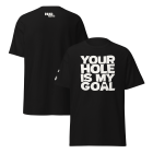 2-t-shirt-your-hole-is-my-goal-black-product-collage.webp